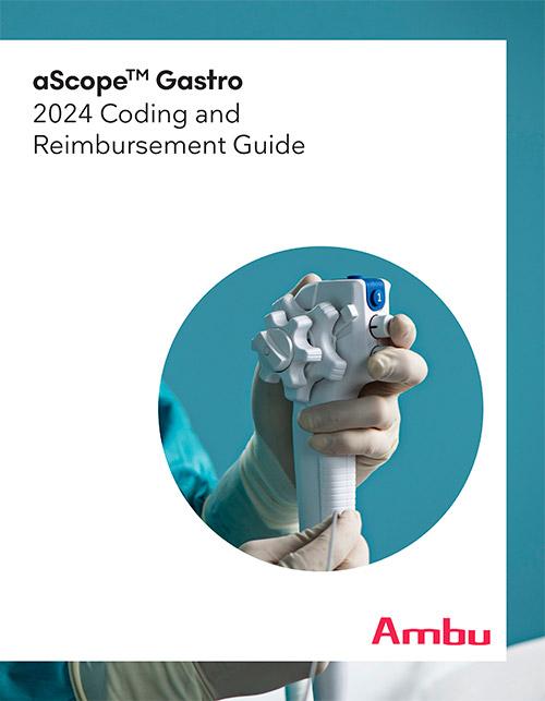 Ambu Single-Use Endoscopy Coding and Reimbursement Guides