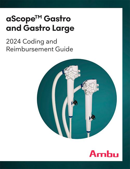 Ambu Single-Use Endoscopy Coding and Reimbursement Guides